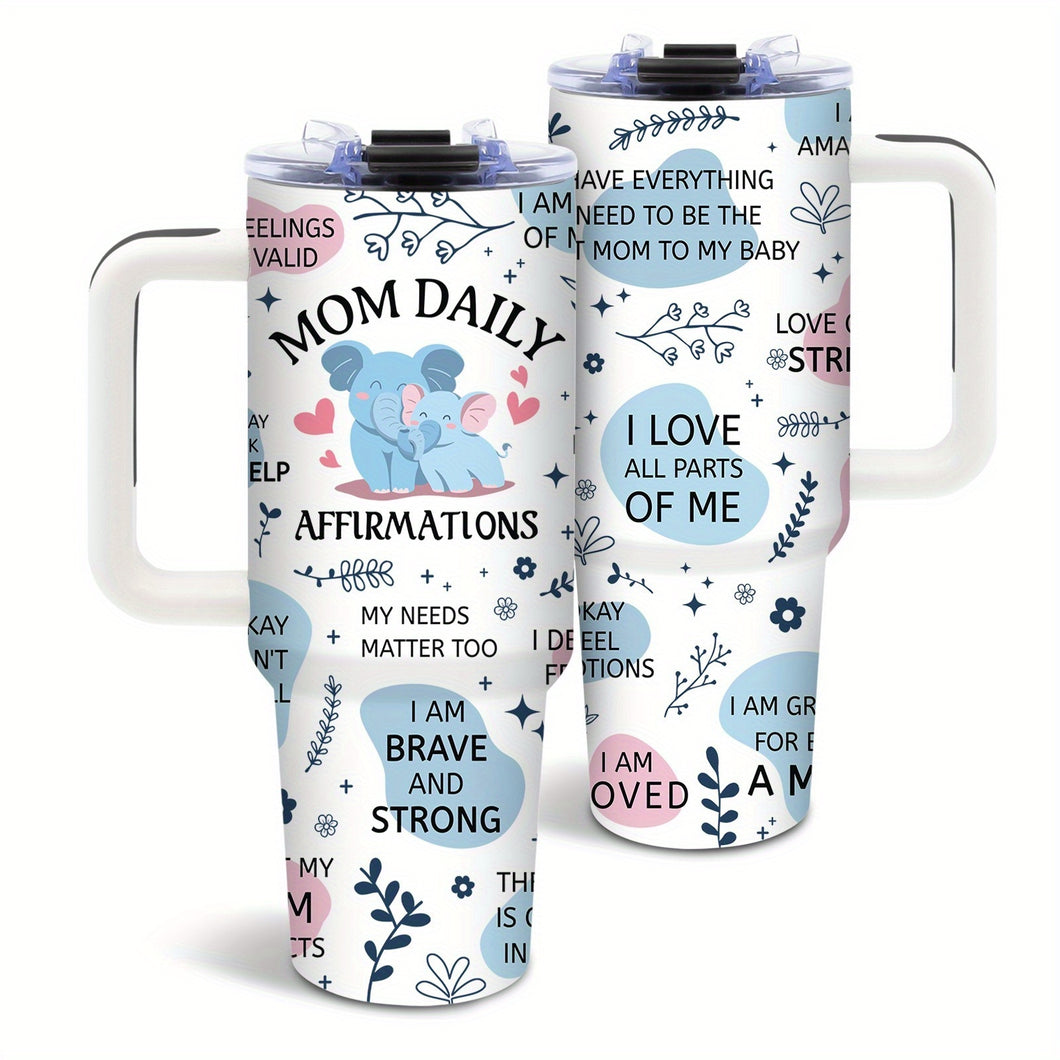Mom Daily Affirmations Tumbler